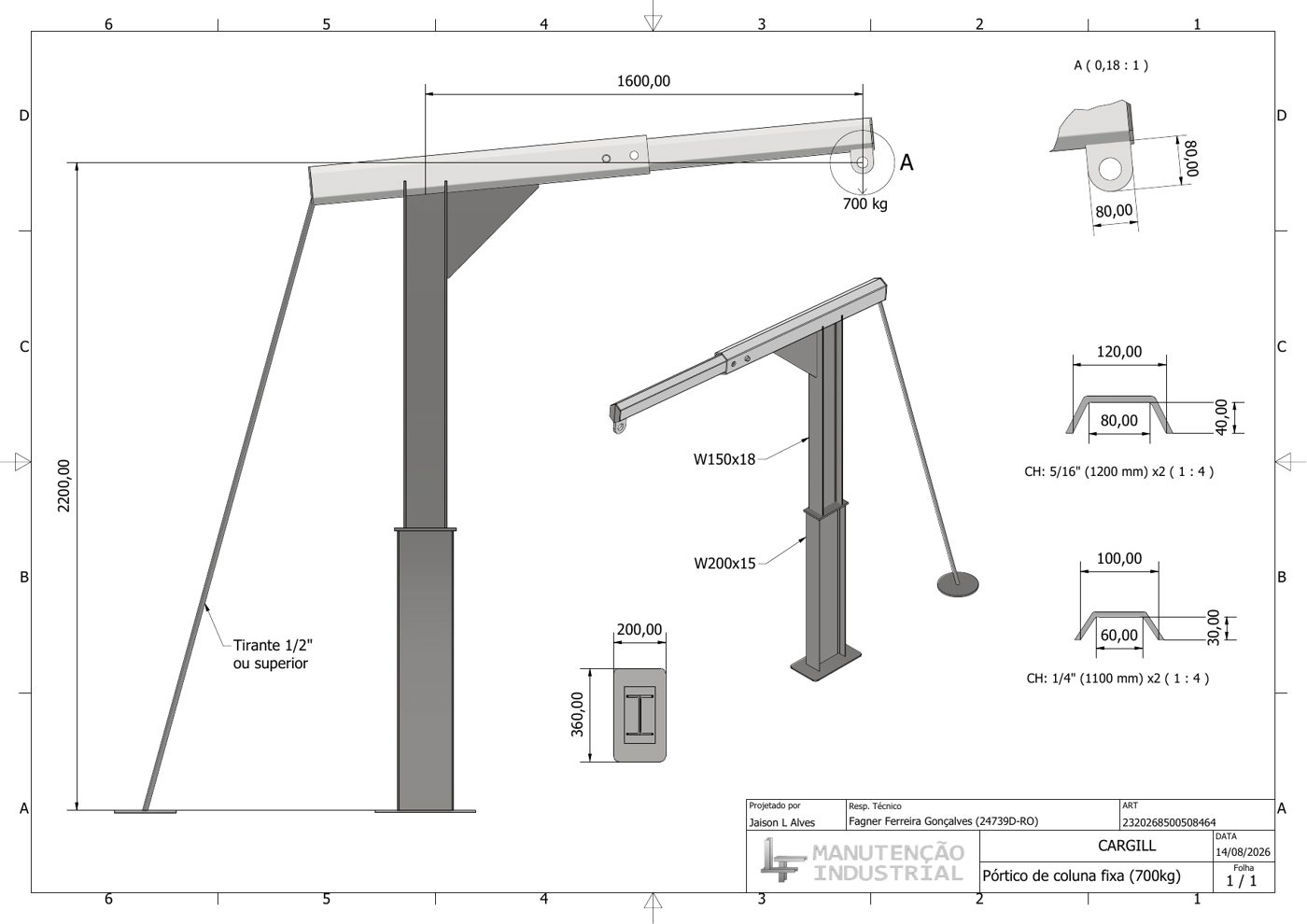 Prancha do projeto de pórtico de coluna fixa para 700 kg
